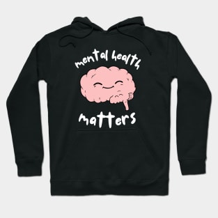 Mental Health Matters Awareness Brain Hoodie